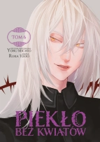 Piekło bez kwiatów 06